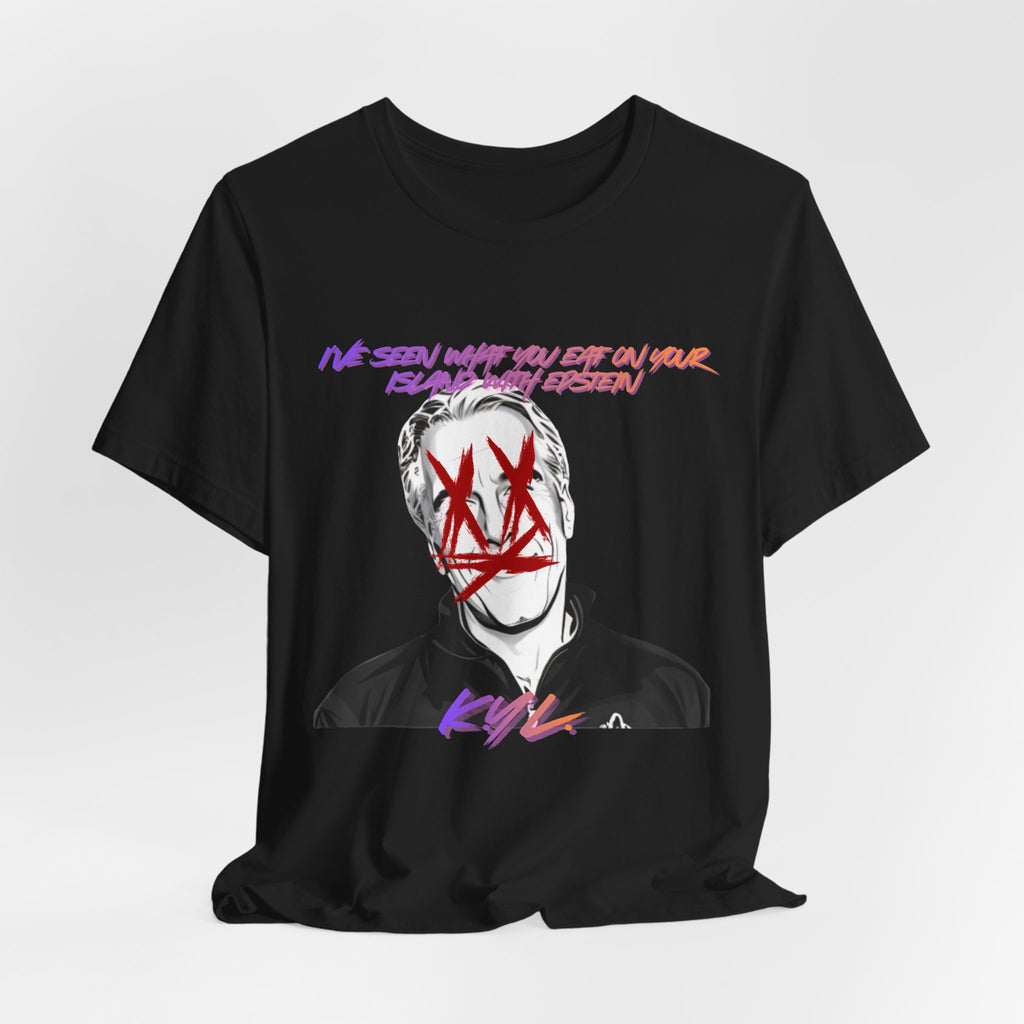 I've Seen What You Eat Tee - Includes "If No One Else Will Stop You, Then I Will" Sticker to support families in ICE detention