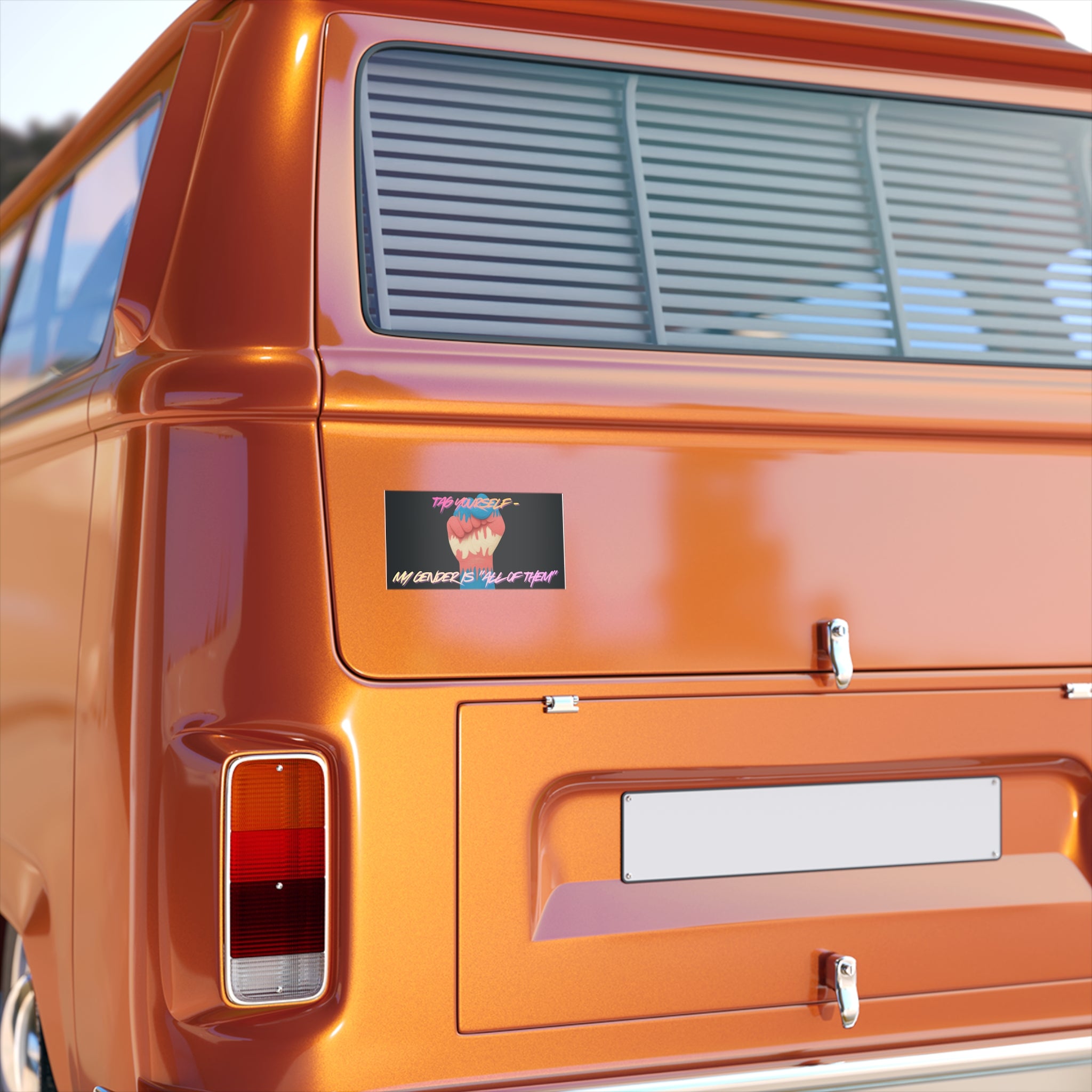 "Tag Yourself, My Gender is 'All of Them'" Bumper Sticker